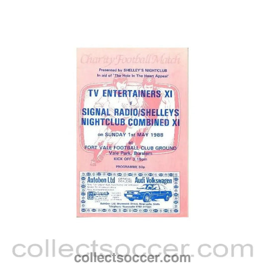 1988 - At Port Vale - TV Entertainers XI v Signal Radio/Shelleys Nightclub Combined XI official programme 01/05/1988 - Collect Soccer