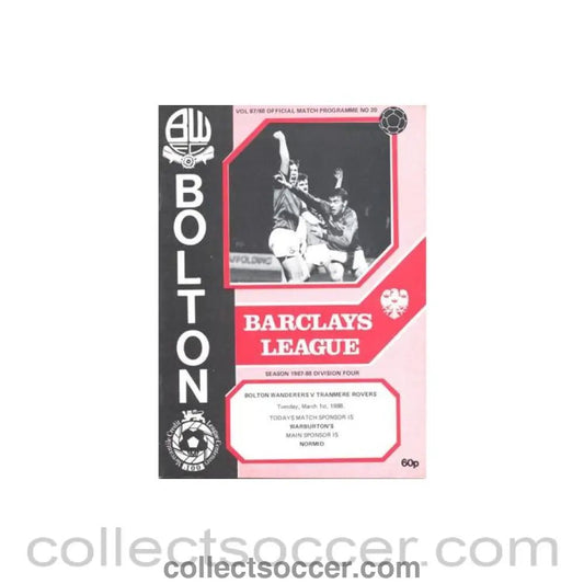 1988 - Bolton Wanderers v Tranmere Rovers official programme 01/03/1988 Football League - Collect Soccer