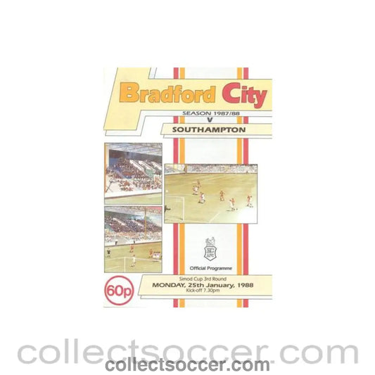 1988 - Bradford City v Southampton official programme 25/01/1988 Simod Cup
