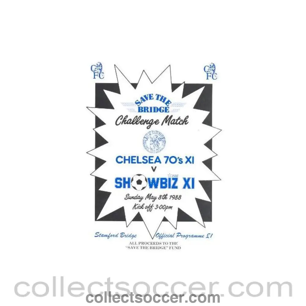1988 - Chelsea 70's XI v Showbiz XI official programme 08/05/1988 - Collect Soccer