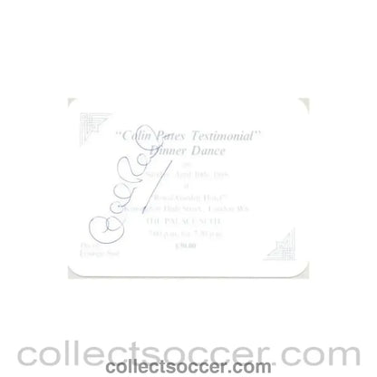 1988 - Chelsea Colin Pates testimonial dinner dance 10/04/1988 signed by Colin Pates pass