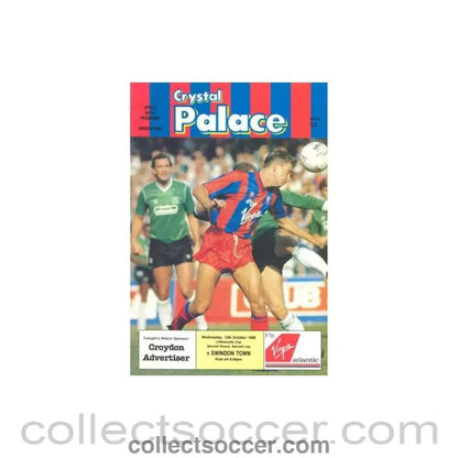 1988 - Crystal Palace v Swindon Town official programme 12/10/1988 Littlewoods Cup - Collect Soccer