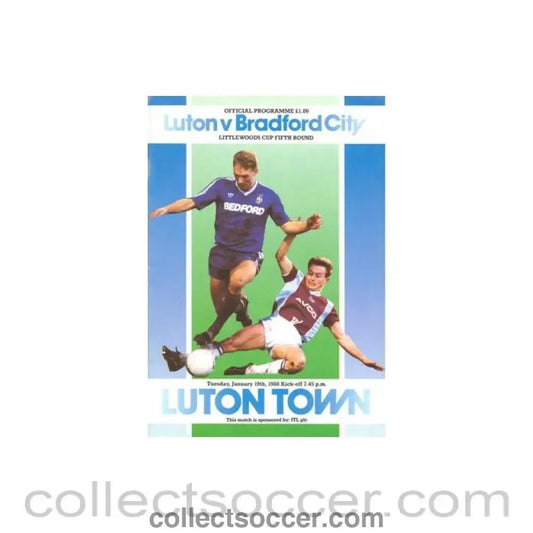 1988 - Luton Town v Bradford City official programme 19/01/1988 Littlewoods Cup - Collect Soccer