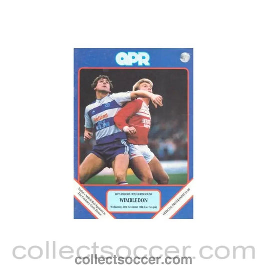 1988 - Queen's Park Rangers v Wimbledon official programme 30/11/1988 Littlewoods Cup - Collect Soccer