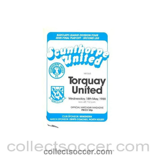 1988 - Scunthorpe United v Torquay United official programme 18/05/1988 - Collect Soccer