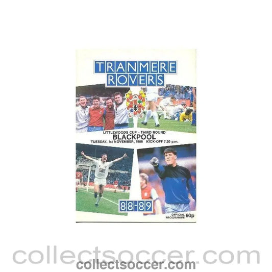 1988 - Tranmere Rovers v Blackpool official programme 01/11/1988 Littlewoods Cup - Collect Soccer