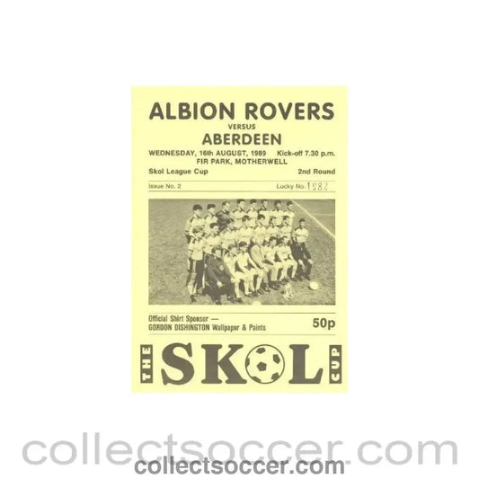 1989 - Albion Rovers v Aberdeen official programme 16/08/1989 Skol League Cup - Collect Soccer