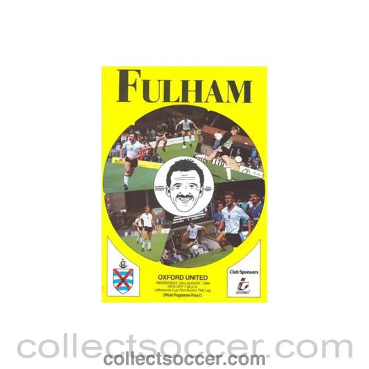 1989 - Fulham v Oxford United official programme 23/08/1989 Littlewoods Cup - Collect Soccer
