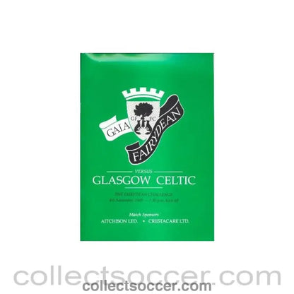 1989 - Gala Fairydean v Celtic official programme 04/09/1989 Gala Fairydean Challenge Cup - Collect Soccer