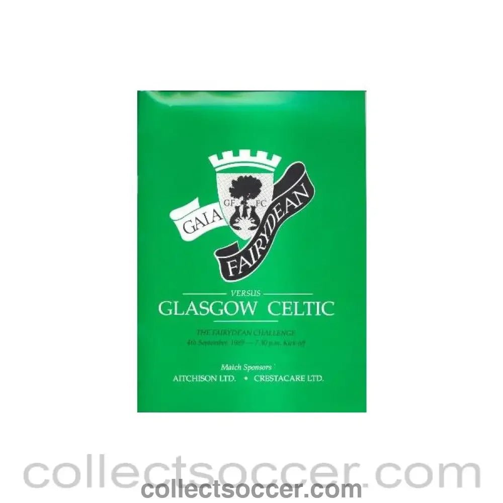 1989 - Gala Fairydean v Celtic official programme 04/09/1989 Gala Fairydean Challenge Cup - Collect Soccer