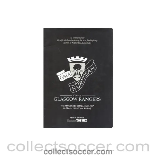 1989 - Gala Fairydean v Glasgow Rangers official programme 06/03/1989 Mitchells Challenge Cup - Collect Soccer