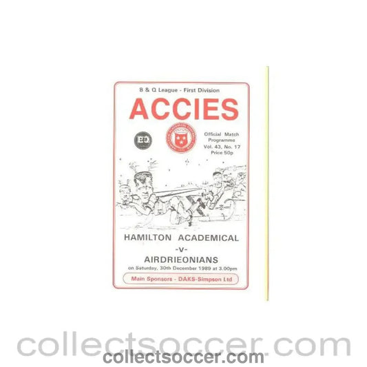 1989 - Hamilton Academical (Accies) v Airdrieonians official programme 30/12/1989 B & Q League - Collect Soccer