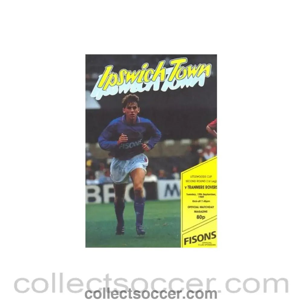 1989 - Ipswich Town v Tranmere Rovers official programme 19/09/1989 Littlewoods Cup - Collect Soccer