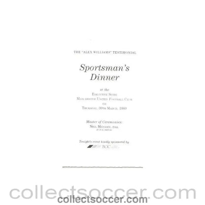 1989 - Manchester United Menu of 30/03/1989 Alex Williams Testimonial Sportman's Dinner - Collect Soccer