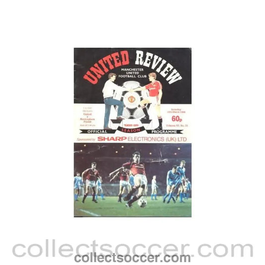 1989 - Manchester United v Nottingham Forest official programme 18/03/1989 F.A. Cup - Collect Soccer