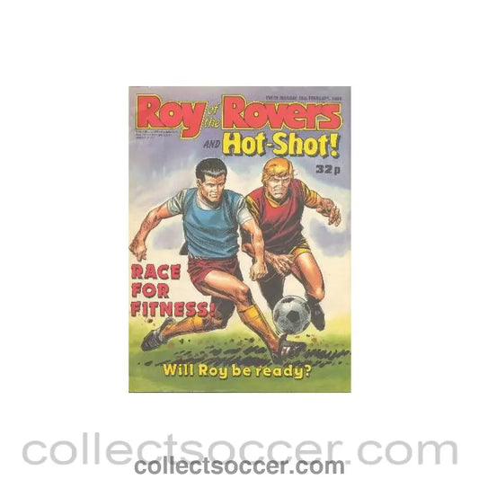 1989 - Roy of the Rovers - Hot-Shot! magazine of 18/02/1989 with plenty of football comics inside