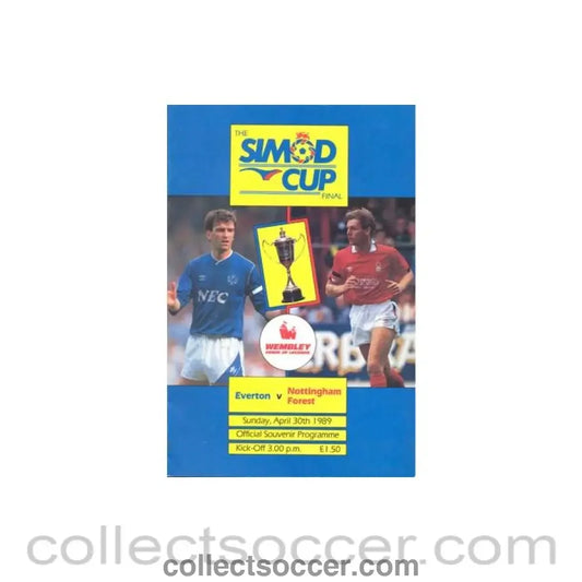 1989 Simod Cup Final Everton v Nottingham Forest official programme 30/04/198