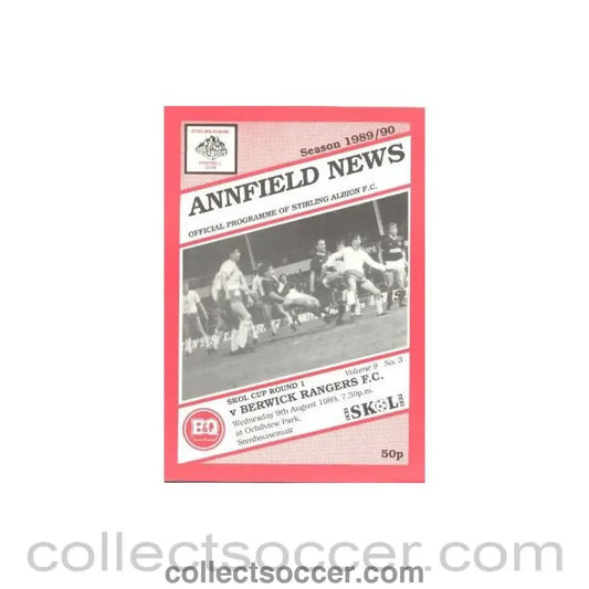 1989 - Stirling Albion v Berwick Rangers official programme 09/08/1989 Skol Cup - Collect Soccer