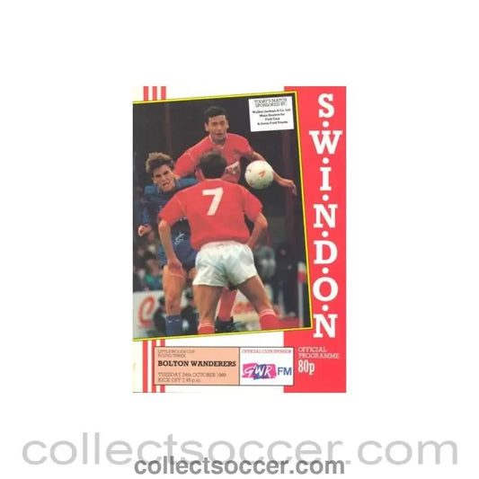1989 - Swindon Town v Bolton Wanderers official programme 24/10/1989 Littlewoods Cup - Collect Soccer