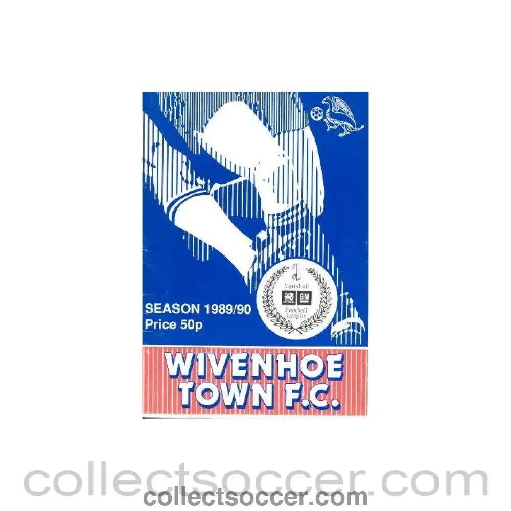 1989 - Wivenhoe Town v Kingsbury Town official programme 19/08/1989 GM Vauxhall League - Collect Soccer