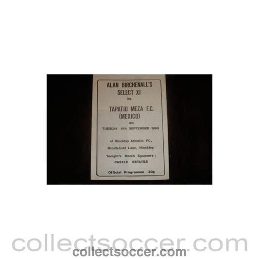 1990 - Alan Birchenall's Select XI v Tapatio Meza F.C., Mexico official programme 11/09/1990 - Collect Soccer
