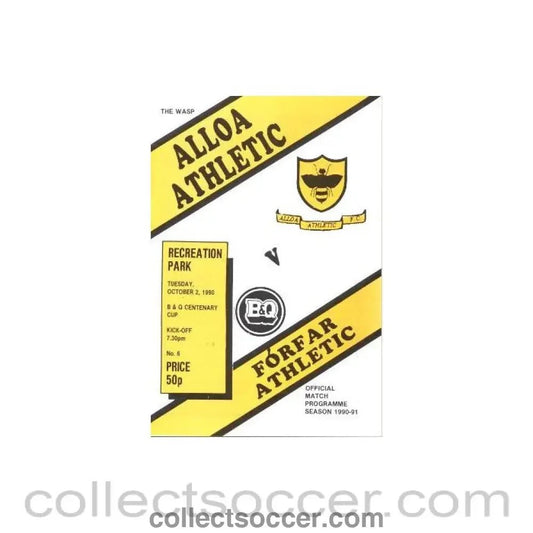 1990 - Alloa Athletic v Forfar Athletic official programme 02/10/1990 B & Q Centenary League Cup - Collect Soccer