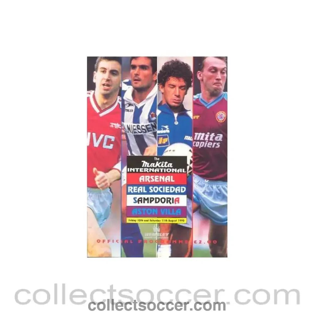 1990 - Arsenal v Real Sociedad and Sampdoria v Aston Villa official programme 10th and 11th August 1990 Makita International Tournament - Collect Soccer