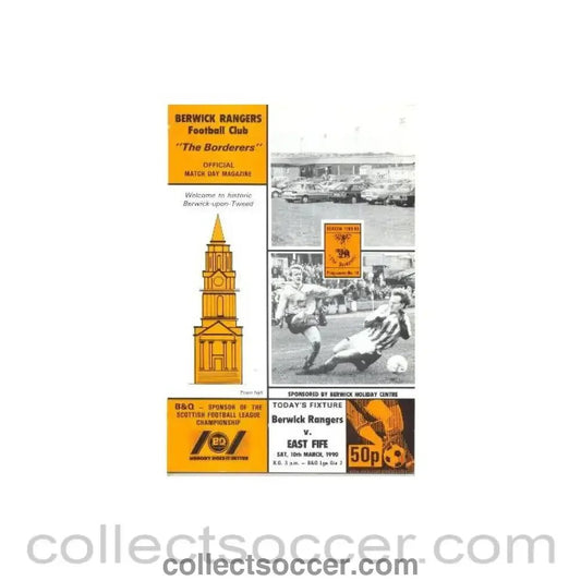 1990 - Berwick Rangers v East Fife official programme 10/03/1990 Scottish League - Collect Soccer