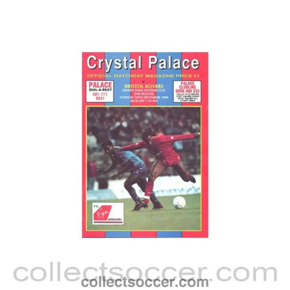 1990 - Crystal Palace v Bristol Rovers official programme 18/12/1990 Zenith Data Systems Cup - Collect Soccer