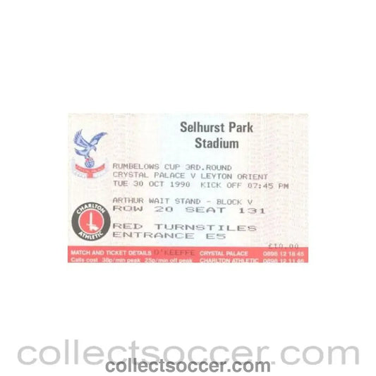 1990 - Crystal Palace v Leyton Orient ticket 30/10/1990 - Collect Soccer