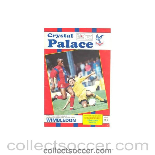 1990 - Crystal Palace v Wimbledon official programme 27/08/1990 Football League, reduced price - Collect Soccer