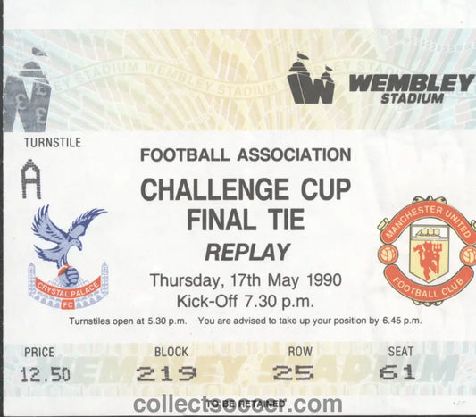 1990 FA Cup Final Replay Ticket Crystal Palace v Manchester United
