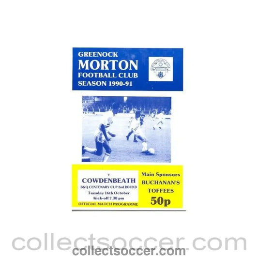 1990 - Greenock Morton v Cowdenbeath official programme 16/10/1990 B & Q Centenary Cup - Collect Soccer