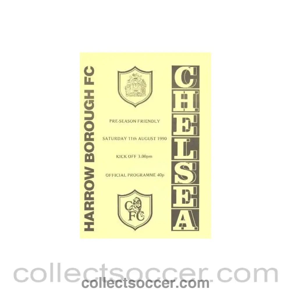 1990 - Harrow Borough vChelsea official programme 11/08/1990 - Collect Soccer