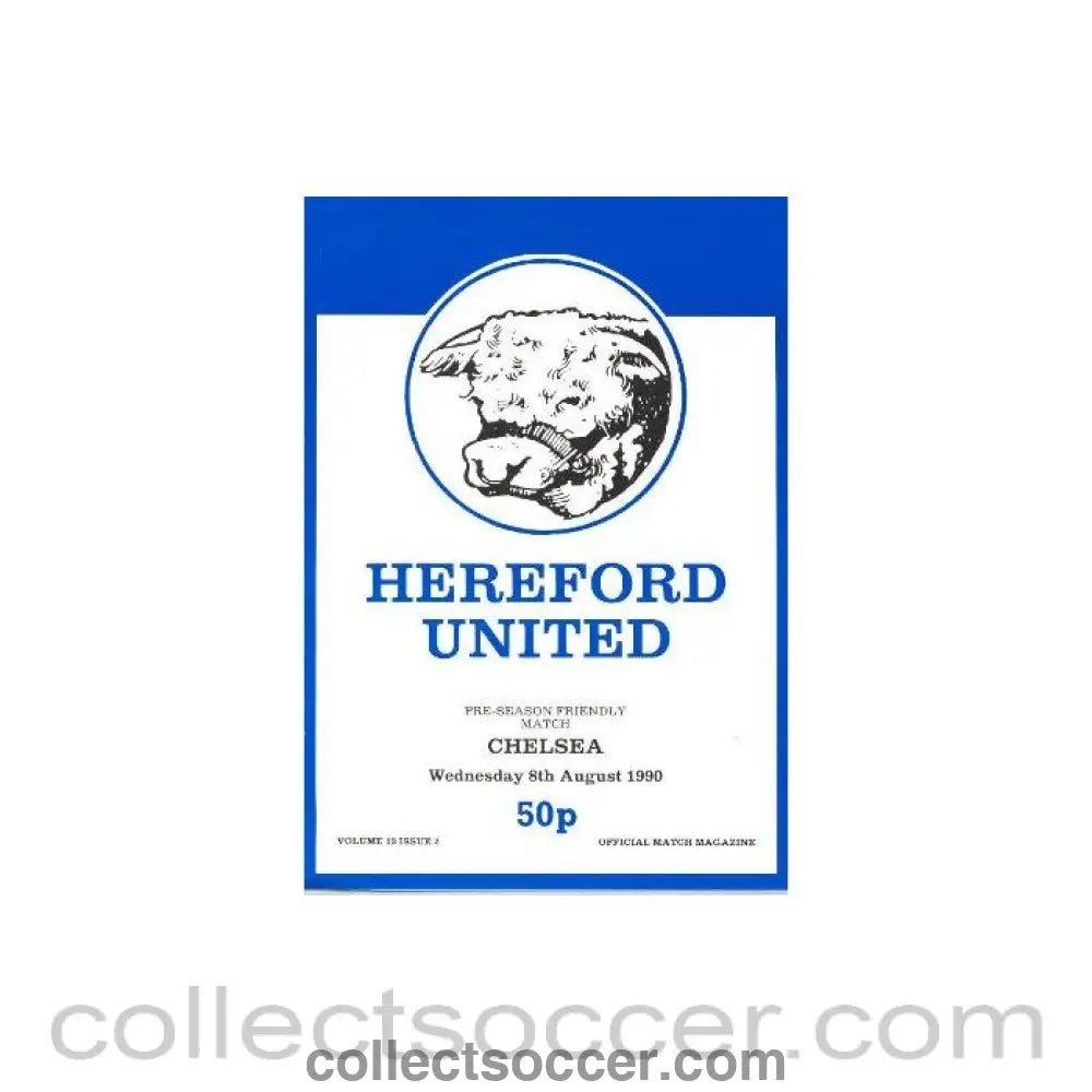 1990 - Hereford United v Chelsea official programme 08/08/1990 - Collect Soccer