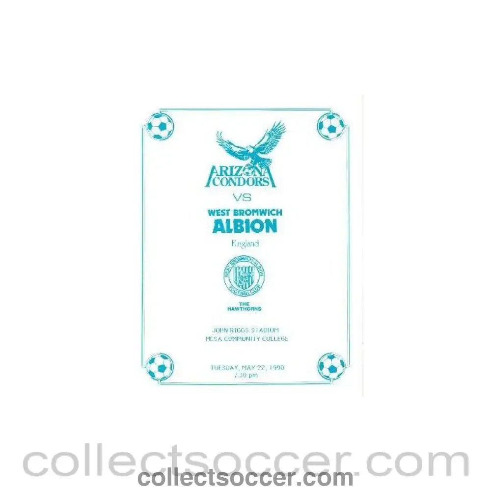1990 - In the USA - Arizona Condors v West Bromwich Albion official programme 22/05/1990 - Collect Soccer