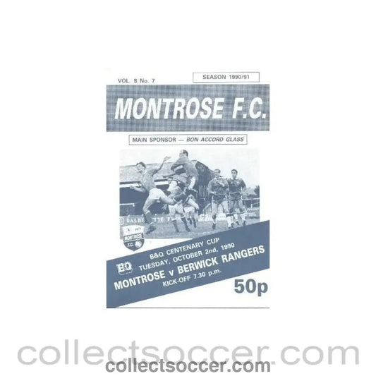 1990 - Montrose v Berwick Rangers official programme 02/10/1990 B & Q Centenary Cup - Collect Soccer