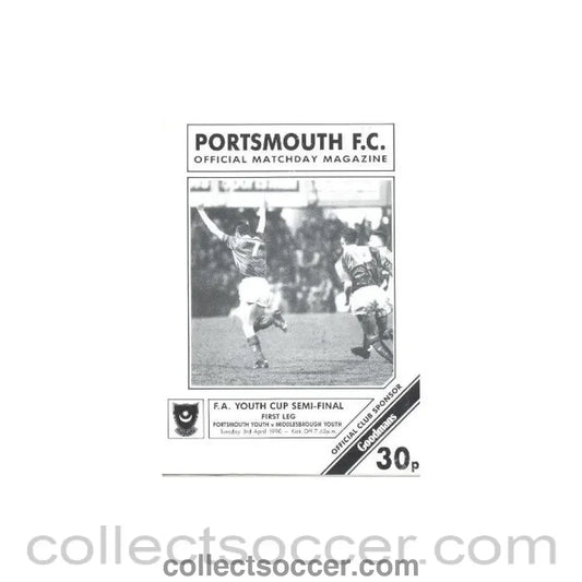 1990 - Portsmouth v Middlesbrough official programme 03/04/1990 F.A. Youth Cup Semi - Final - Collect Soccer