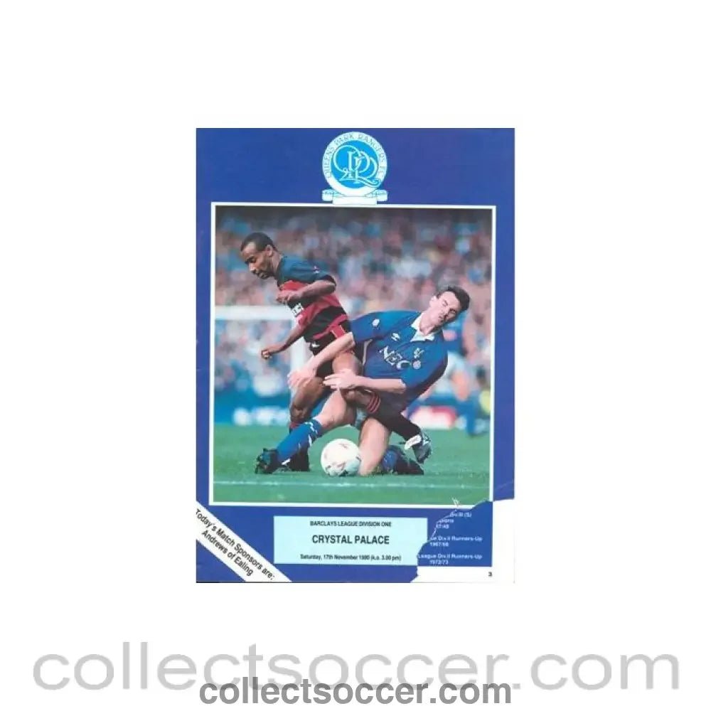 1990 - Queen's Park Rangers v Crystal Palace official programme 17/11/1990, damaged, reduced price - Collect Soccer