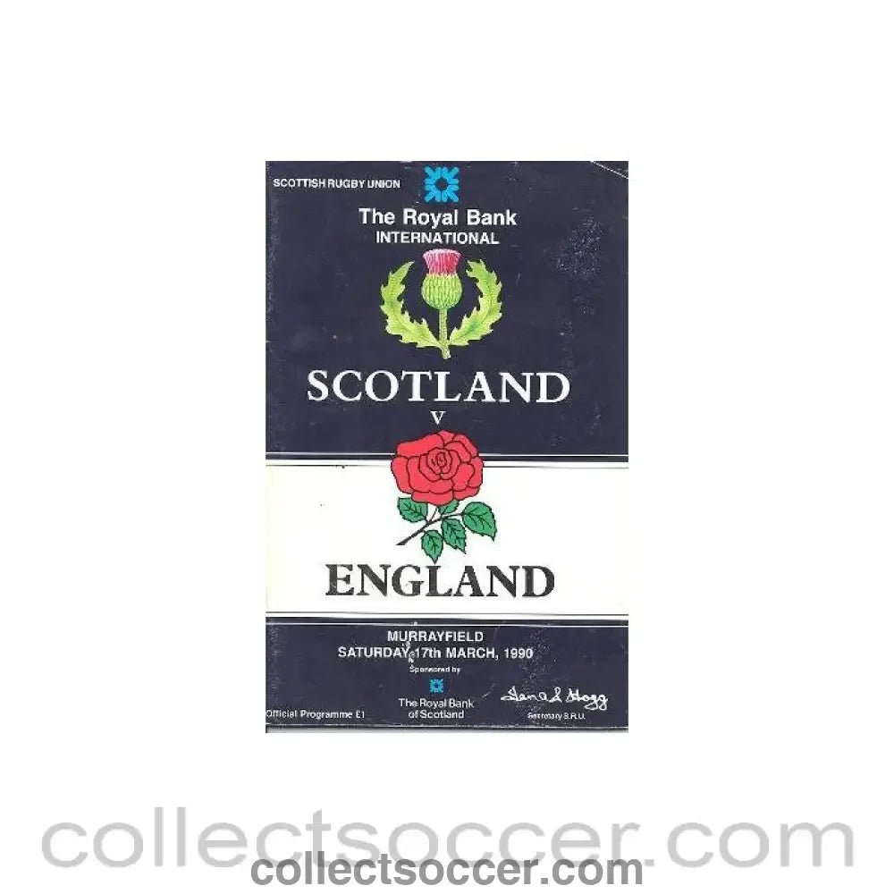 1990 - Rugby - Scotland v England 17/03/1990 The Royal Bank International - Collect Soccer