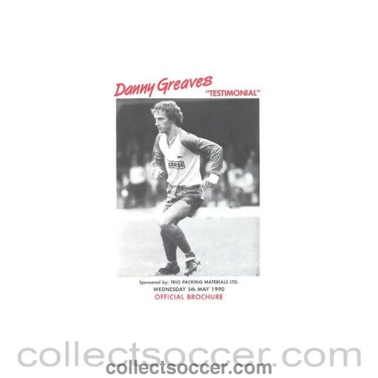 1990 - Southend United v Chelsea official programme 05/05/1990 Danny Greaves testimonial match