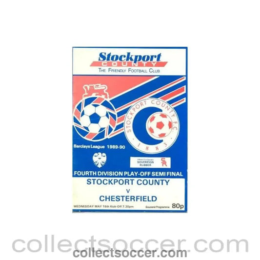 1990 - Stockport County v Chesterfield official programme 16/05/1990 4th Division Play - Off Semi - Final - Collect Soccer