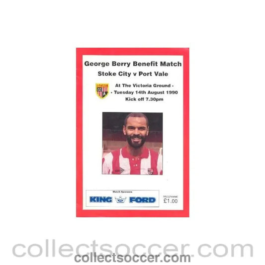 1990 - Stoke City v Port Vale official programme 14/08/1990 George Berry Benefit Match - Collect Soccer
