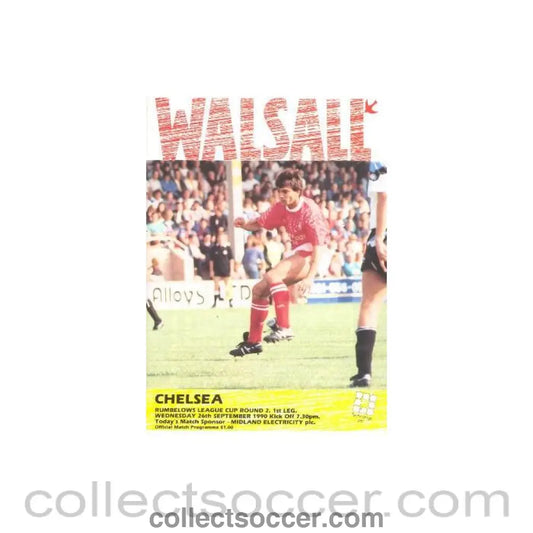 1990 - Walsall v Chelsea football programme 26/09/1990