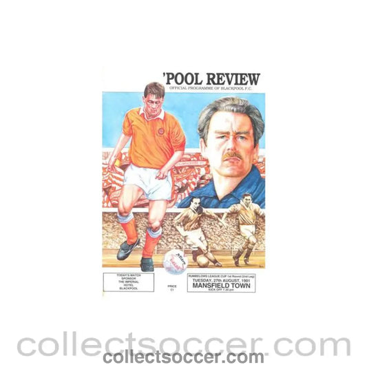 1991 - Blackpool v Mansfield Town official programme 27/08/1991 Rumbelows League Cup