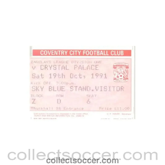 1991 - Coventry City v Crystal Palace ticket 19/10/1991
