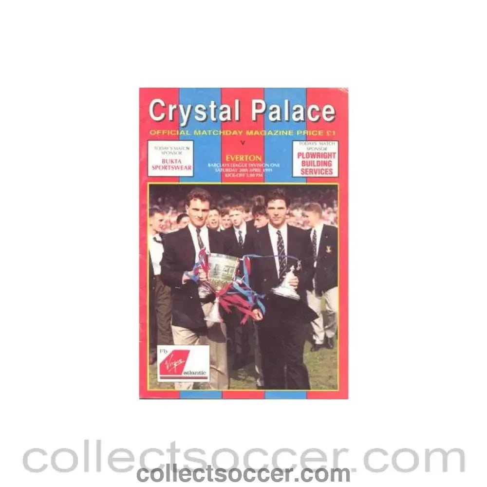 1991 - Crystal Palace v Everton official programme 20/04/1991 Football League - Collect Soccer