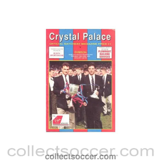 1991 - Crystal Palace v Everton official programme 20/04/1991 Football League - Collect Soccer