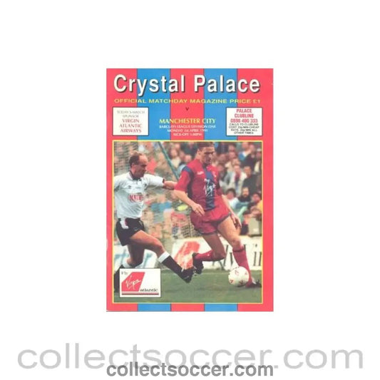 1991 - Crystal Palace v Manchester City official programme 01/04/1991 Football League - Collect Soccer