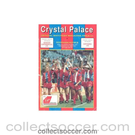 1991 - Crystal Palace v Tottenham Hotspur official programme 17/04/1991 Football League - Collect Soccer